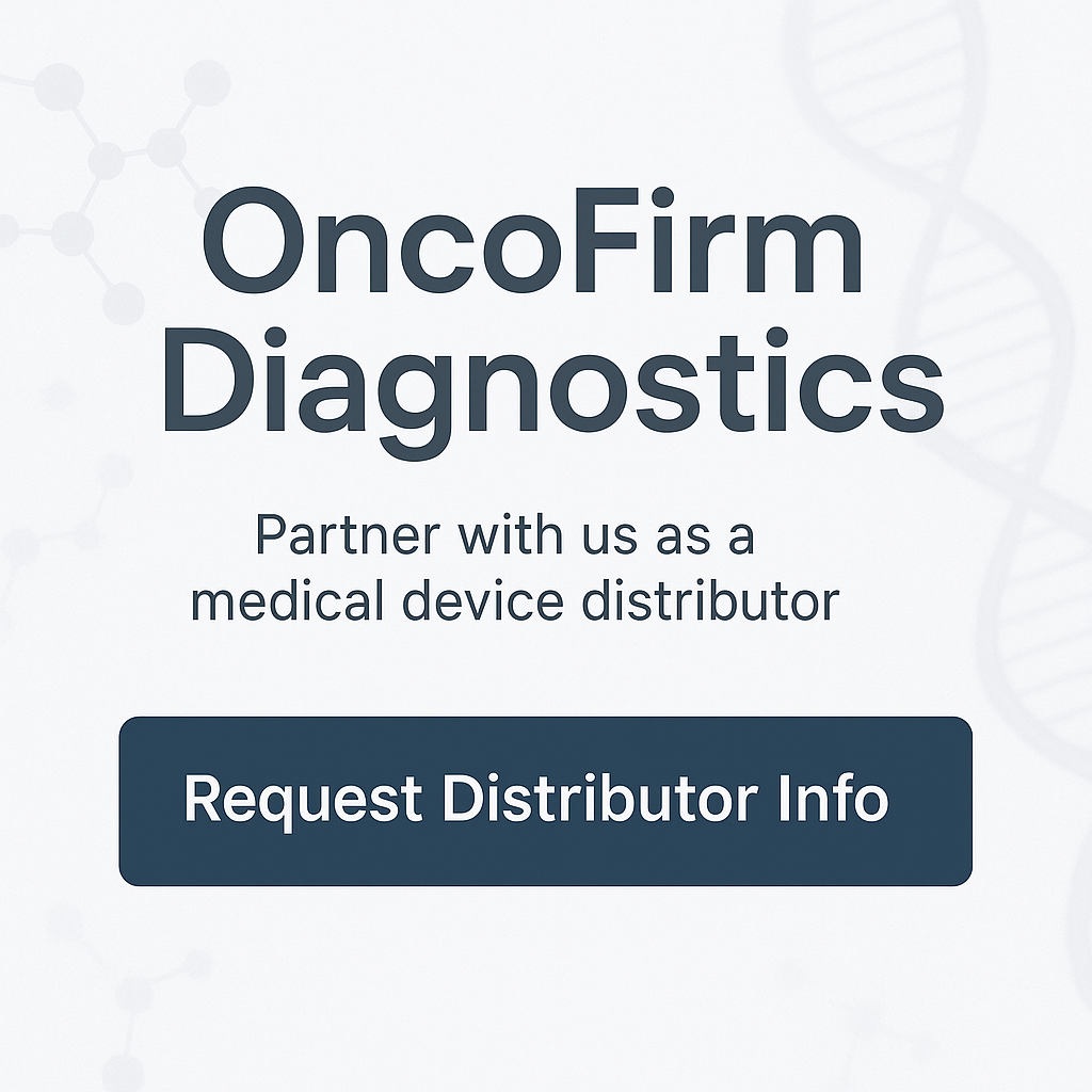OncoFirm Diagnostics Distributor Information OncoFirm Diagnostics Distributor Information