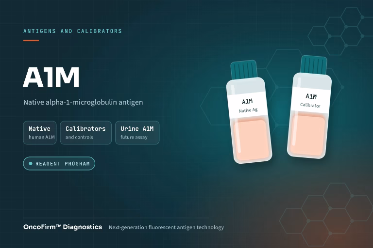 OncoFirm A1M: Native alpha-1-microglobulin antigen. Fluorescent lateral flow illustration. Status: Reagent program.